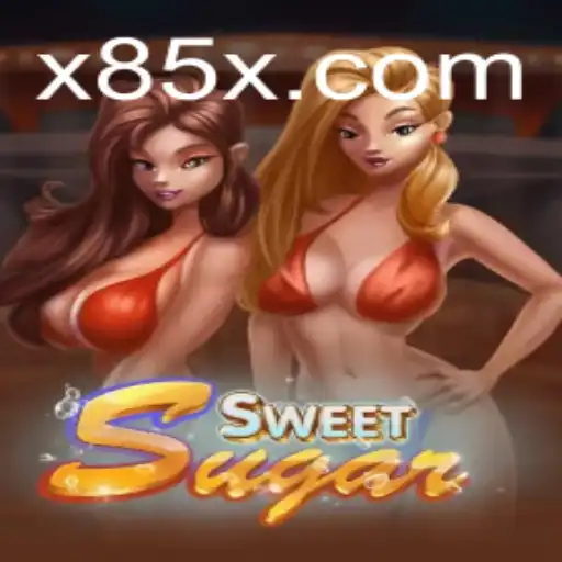 Explore SweetSugar: The Thrilling World of 85X Gaming